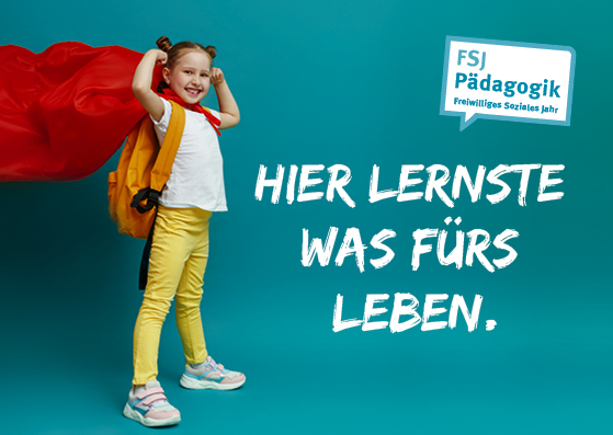 Wir suchen DICH für ein FSJ Pädagogik!